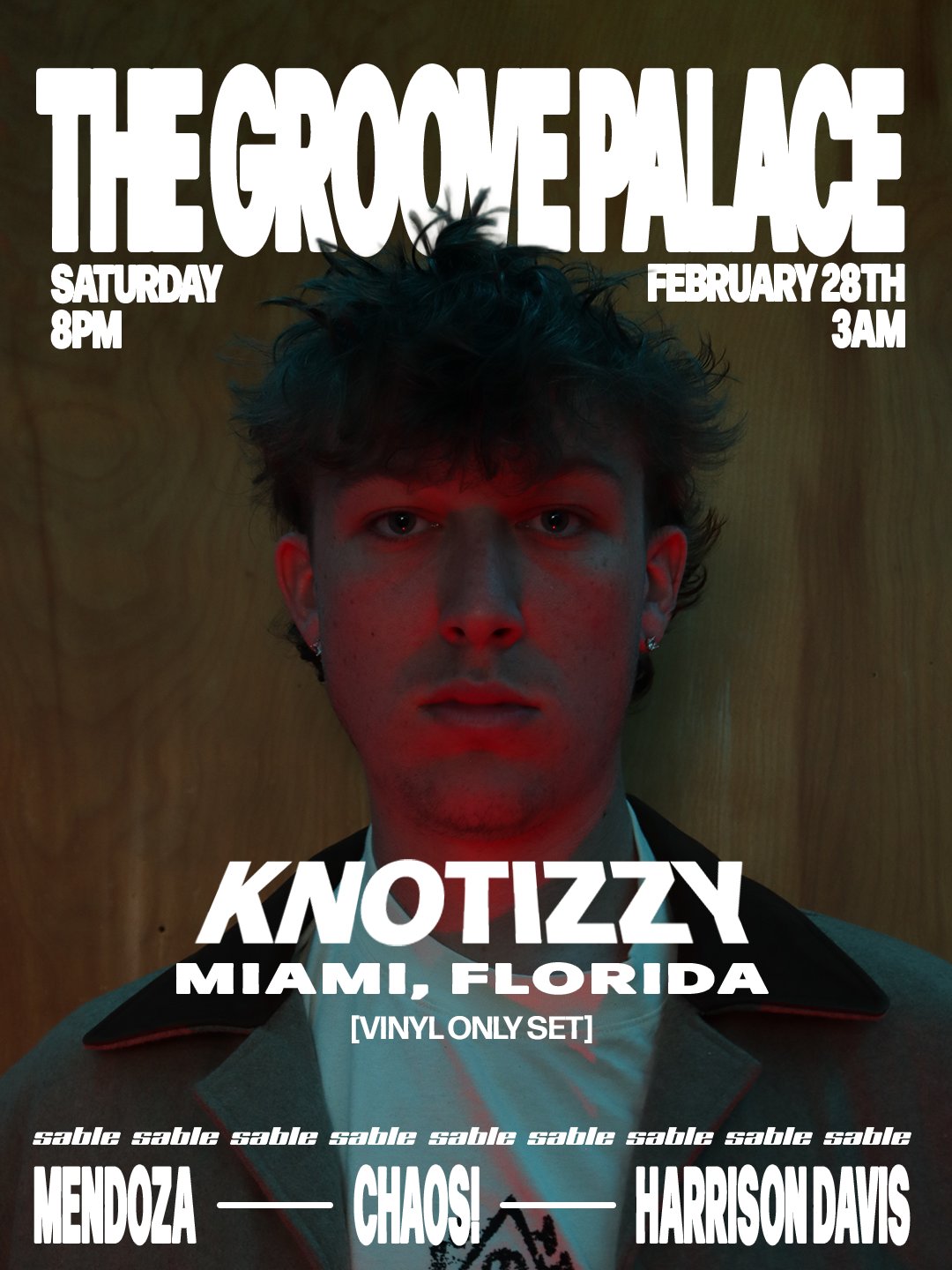 Sable 2.28 artist flyer: Knotizzy