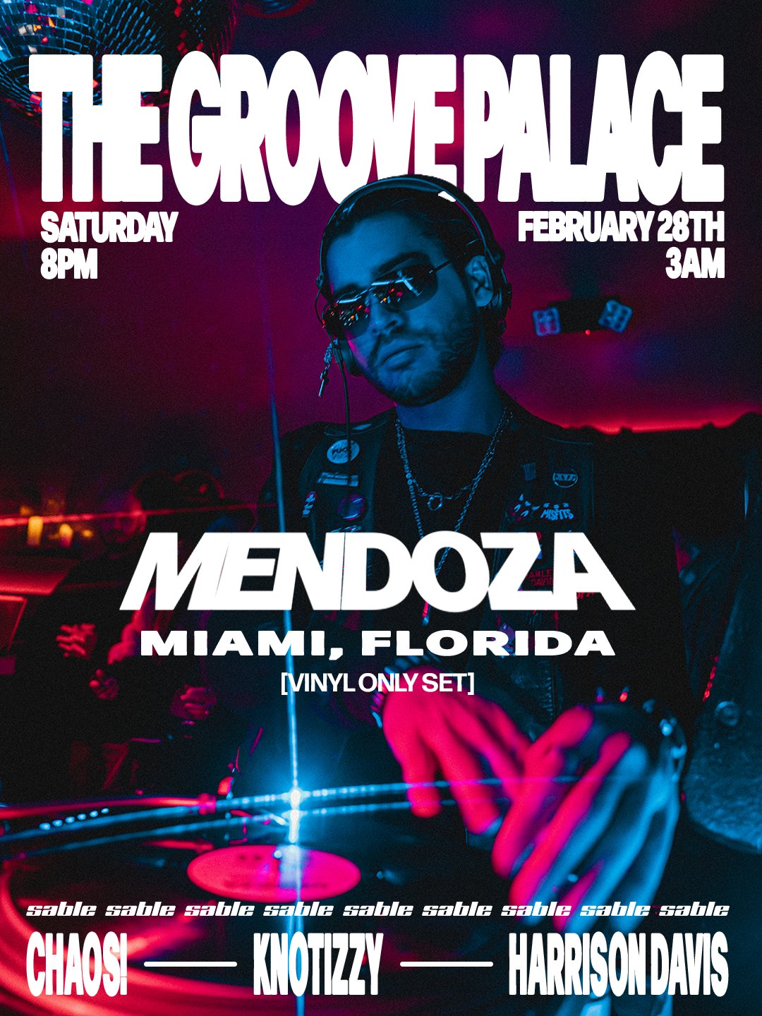 Sable 2.28 artist flyer: Mendoza