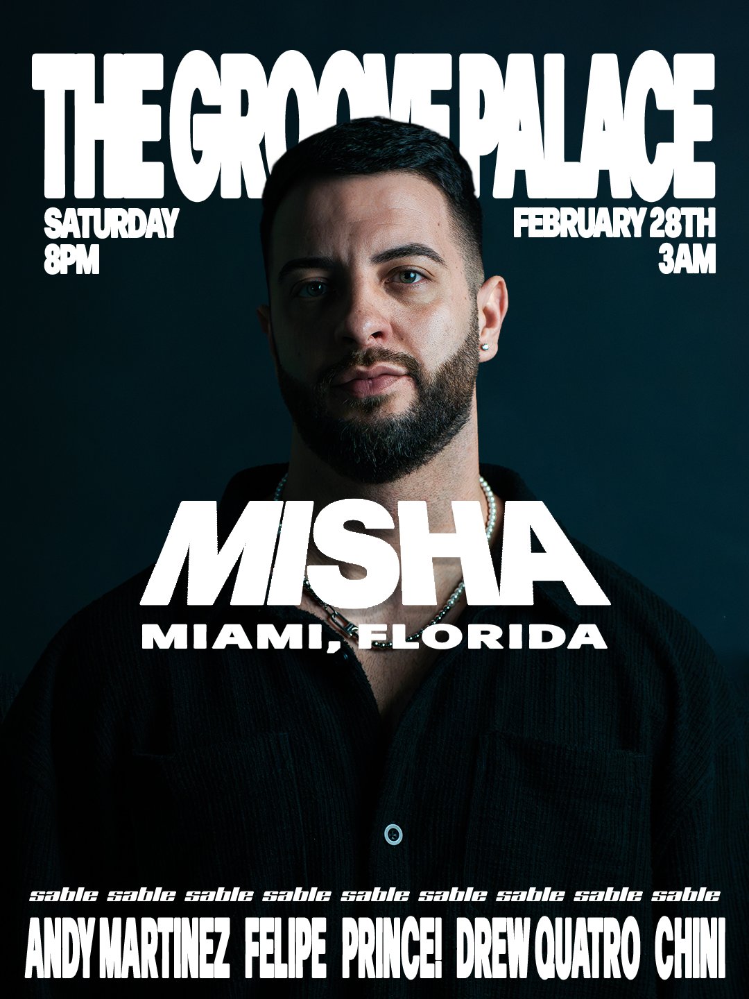 Sable 2.28 artist flyer: Misha