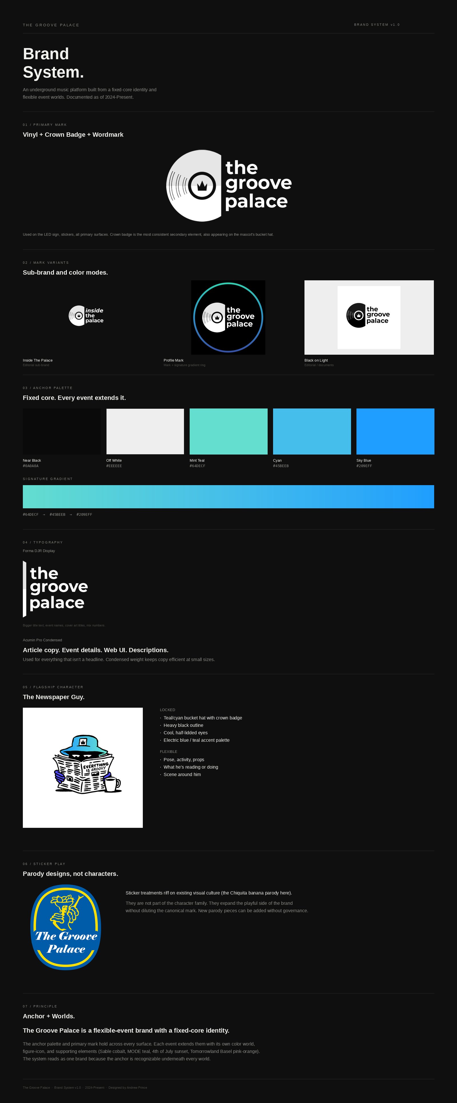 The Groove Palace brand system v1.0: primary vinyl + crown mark, sub-brand variants, anchor palette and signature gradient, Forma DJR Display and Acumin Pro Condensed type system, Newspaper Guy flagship character, sticker plays, and the flexible-event / fixed-core principle.