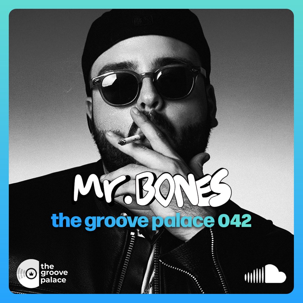 The Groove Palace 042: Mr. Bones